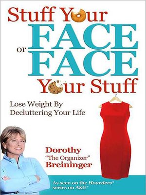 cover image of Stuff Your Face or Face Your Stuff